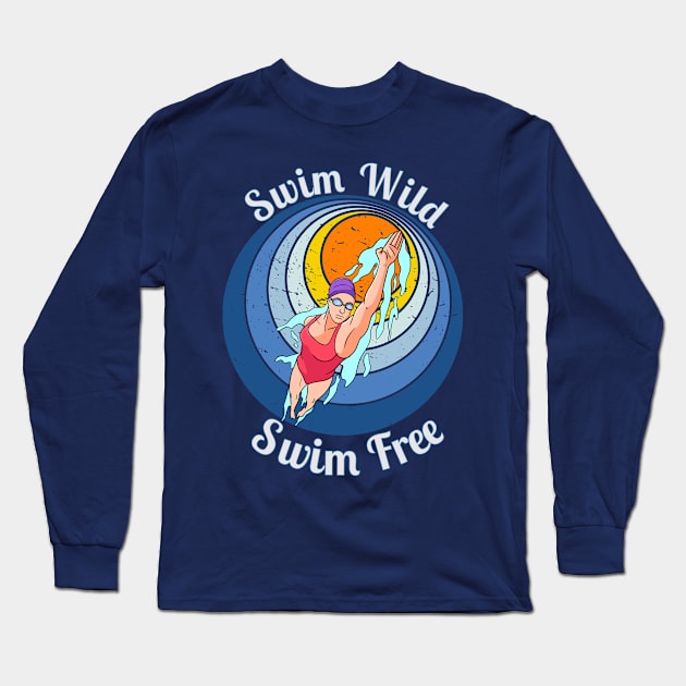 Wild Swimmer, Swim Free Swimming in the sea Long Sleeve T-Shirt by Surfer Dave Designs